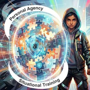 Personal Agency and Situational Training